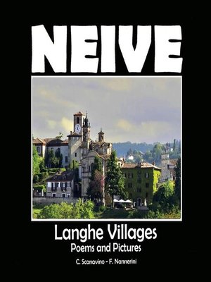 cover image of Neive--A cosy village in the Langhe